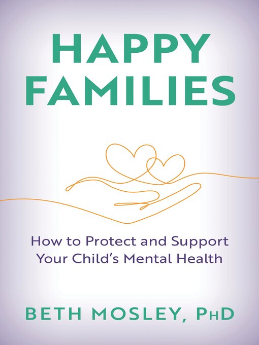 Title details for Happy Families by Beth Mosley - Available